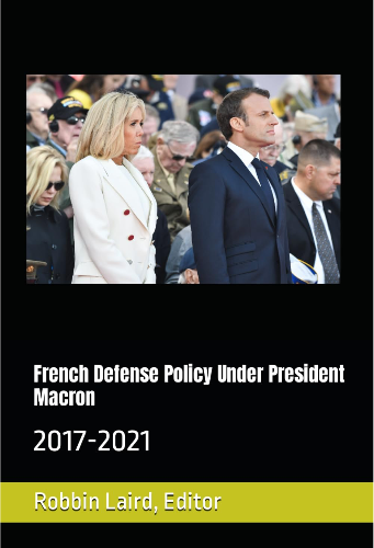 French Defense Policy Under President Macron: 2017-2021 