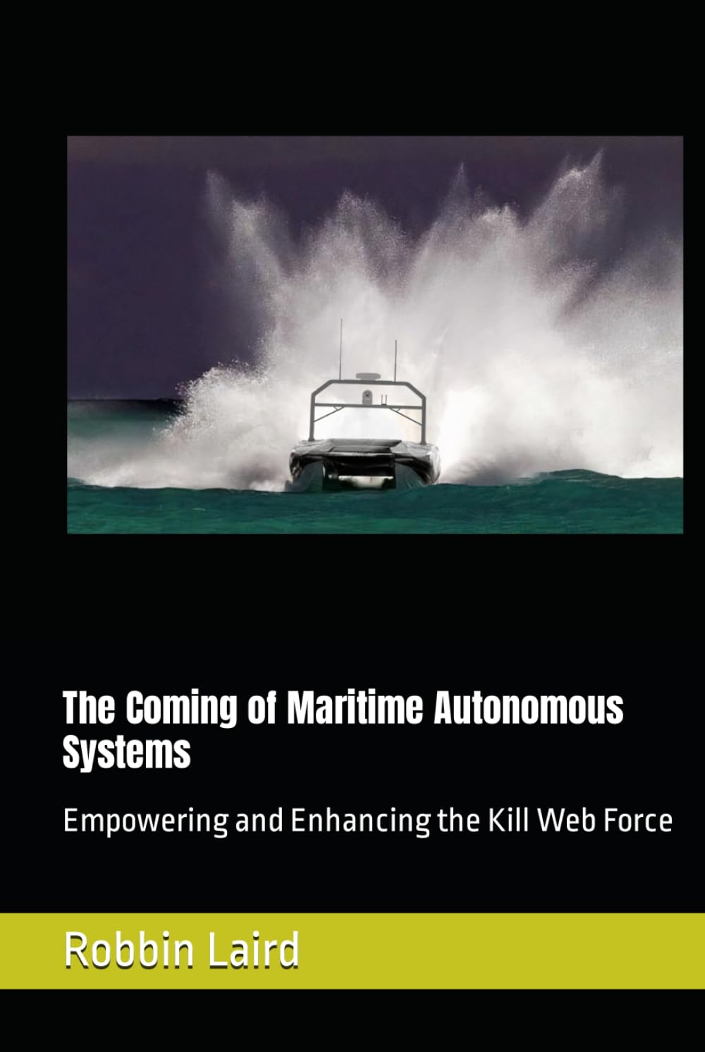 The Coming of Maritime Autonomous Systems